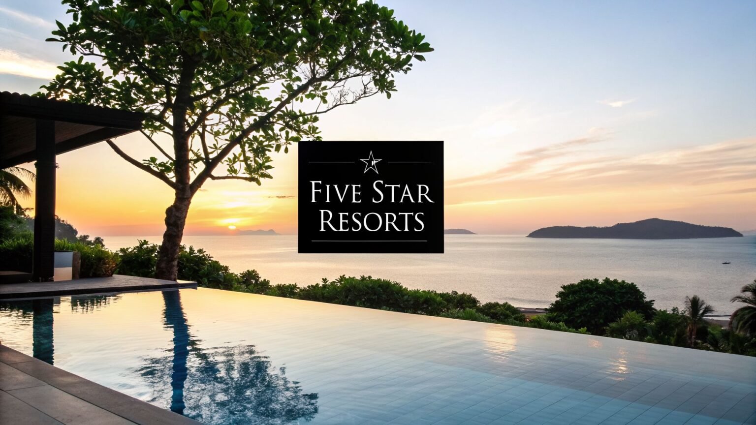 Your Guide to Booking the World's Best Five Star Resorts